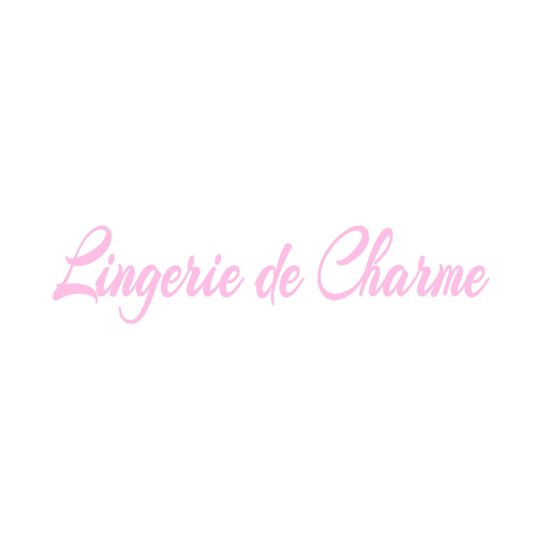 LINGERIE DE CHARME MALAINCOURT
